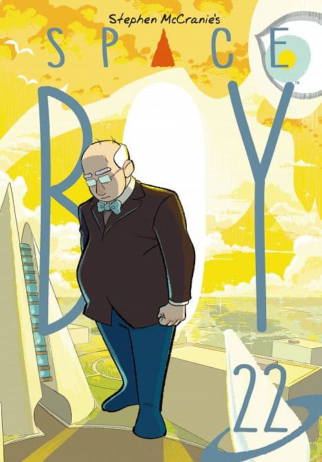 Cover Art for STEPHEN MCCRANIE'S SPACE BOY VOLUME 22 TP