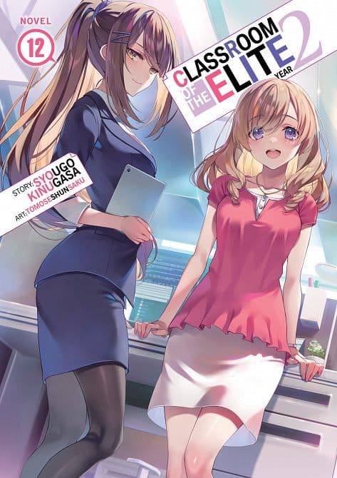 Cover Art for CLASSROOM OF THE ELITE YEAR 02 ( LIGHT NOVEL ) VOL. 12 TP