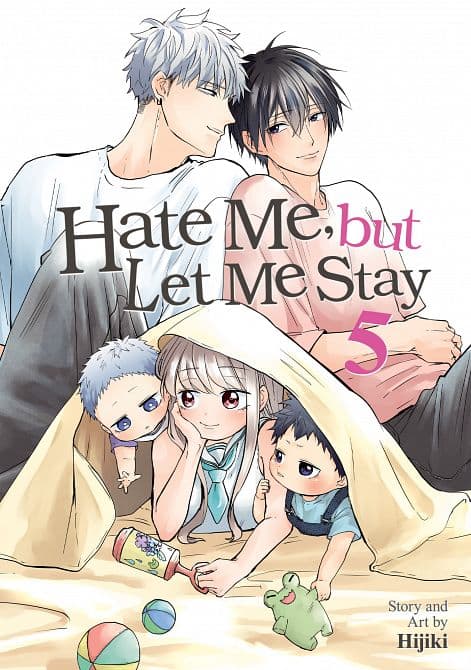Cover Art for HATE ME, BUT LET ME STAY VOL. 05 TP