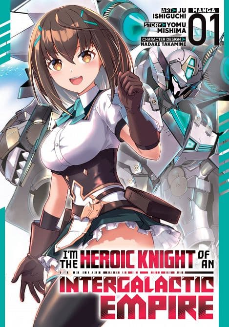 Cover Art for I'M THE HEROIC KNIGHT OF AN INTERGALACTIC EMPIRE! ( MANGA ) VOL. 01 TP