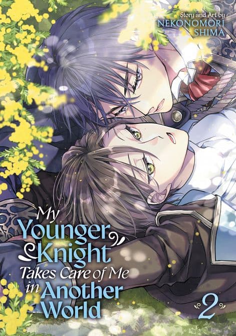 MY YOUNGER KNIGHT TAKES CARE OF ME IN ANOTHER WORLD VOL. 02 TP