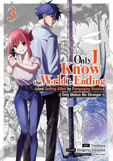 Cover Art for ONLY I KNOW THE WORLD IS ENDING AND GETTING KILLED BY RAMPAGING BEASTS ONLY MAKES ME STRONGER ( MANGA ) VOL. 03 TP