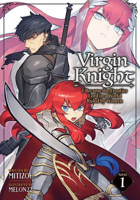 Cover Art for VIRGIN KNIGHT I BECAME THE FRONTIER LORD IN A WORLD RULED BY WOMEN ( LIGHT NOVEL ) VOL. 01 TP