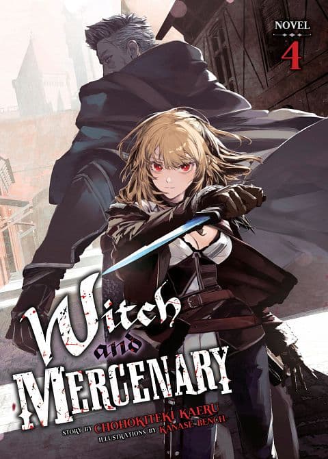 Cover Art for WITCH AND MERCENARY ( LIGHT NOVEL ) VOL. 04 TP