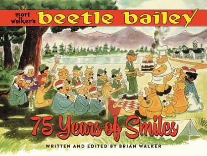 Cover Art for MORT WALKERS BEETLE BAILEY HC 75 YEARS OF SMILES