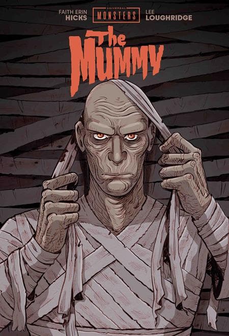 Cover Art for UNIVERSAL MONSTERS THE MUMMY HC FAITH ERIN HICKS & LEE LOUGHRIDGE CVR