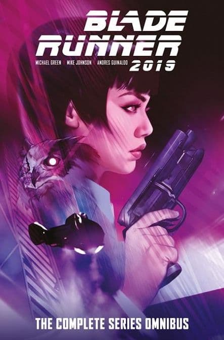 BLADE RUNNER 2019 THE COMPLETE SERIES OMNIBUS HC REGULAR EDITION BEN OLIVER