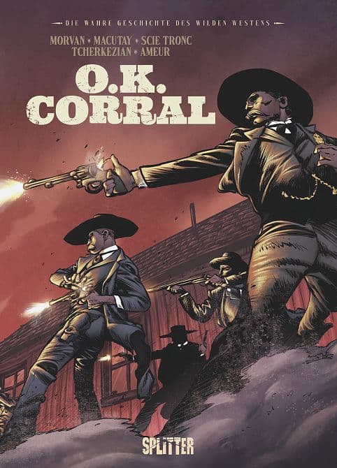 Cover Art for DIE WAHRE GESCHICHTE DES WILDEN WESTENS: OK CORRAL