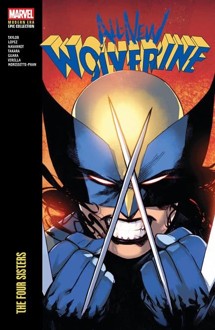 Cover Art for ALL-NEW WOLVERINE MODERN ERA EPIC COLLECTION THE FOUR SISTERS TP