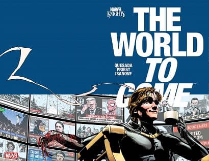 Cover Art for MARVEL KNIGHTS THE WORLD TO COME