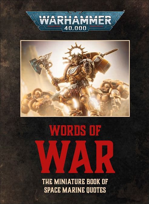 Cover Art for WARHAMMER 40, 000 WORDS OF WAR HC
