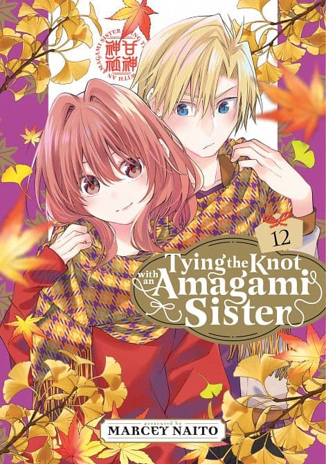 TYING THE KNOT WITH AN AMAGAMI SISTER 12 TP