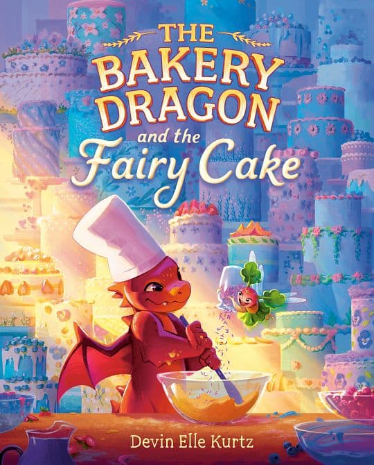 Cover Art for BAKERY DRAGON AND THE FAIRY CAKE HC