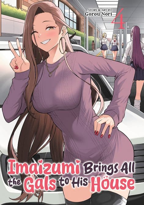 Cover Art for IMAIZUMI BRINGS ALL THE GALS TO HIS HOUSE VOL. 04 TP