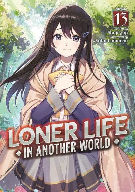 Cover Art for LONER LIFE IN ANOTHER WORLD ( LIGHT NOVEL ) VOL. 13 TP