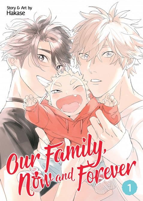 Cover Art for OUR FAMILY, NOW AND FOREVER VOL. 01 TP