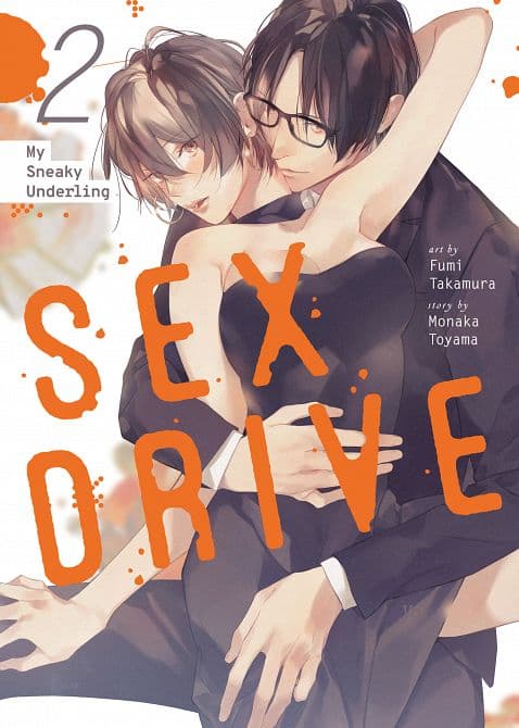 Cover Art for SEX DRIVE ( MANGA ) VOL. 02-MY SNEAKY UNDERLING TP