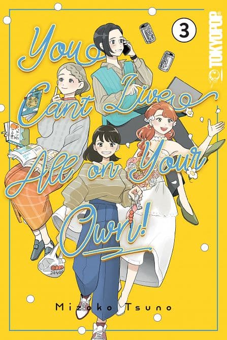 Cover Art for YOU CAN'T LIVE ALL ON YOUR OWN!, VOLUME 03 TP