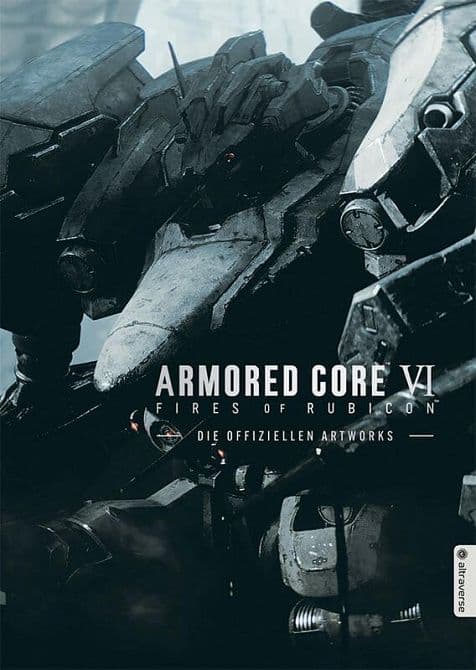 ARMORED CORE VI FIRES OF RUBICON-DIE OFFIZIELLEN ARTWORKS