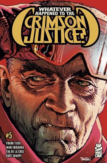 Cover Art for WHATEVER HAPPENED TO THE CRIMSON JUSTICE