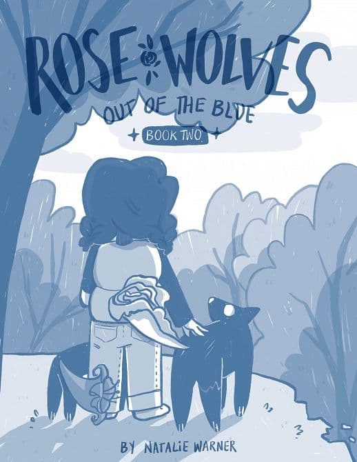 Cover Art for ROSE WOLVES ( BOOK 02 ) OUT OF THE BLUE HC