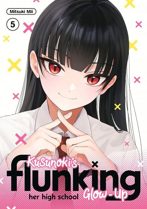 KUSUNOKI'S FLUNKING HER HIGH SCHOOL GLOW-UP 05 TP