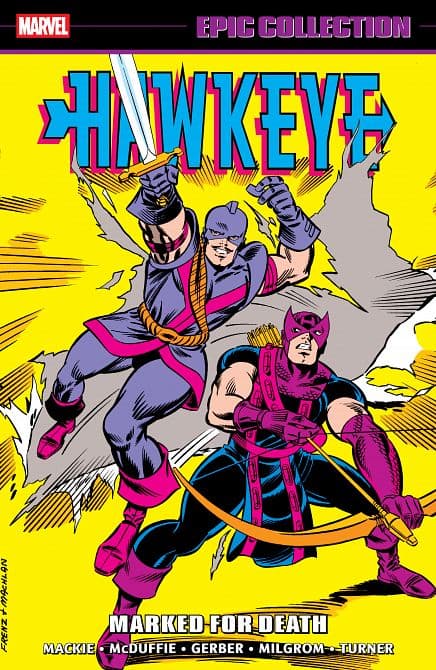 Cover Art for HAWKEYE EPIC COLLECTION MARKED FOR DEATH TP