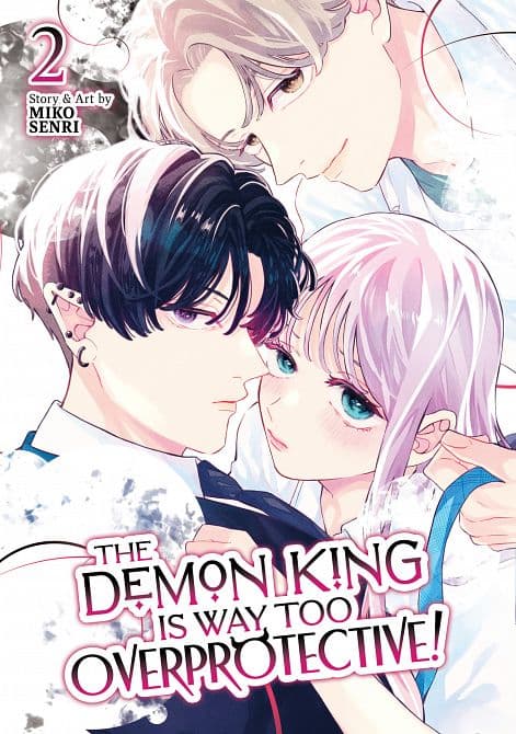 DEMON KING IS WAY TOO OVERPROTECTIVE! VOL. 02 TP