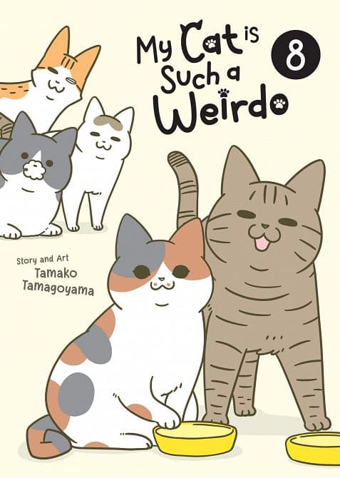 MY CAT IS SUCH A WEIRDO VOL. 08 TP
