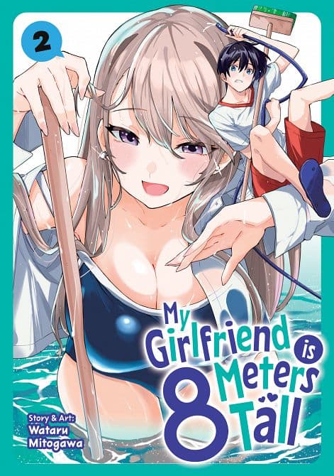 MY GIRLFRIEND IS 8 METERS TALL VOL. 02 TP