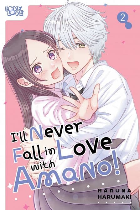 Cover Art for I'LL NEVER FALL IN LOVE WITH AMANO!, VOLUME 02 TP
