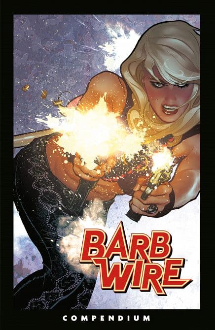 Cover Art for BARB WIRE COMPENDIUM TP