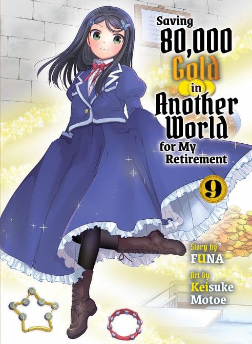 SAVING 80, 000 GOLD IN ANOTHER WORLD FOR MY RETIREMENT 09 ( LIGHT NOVEL ) TP