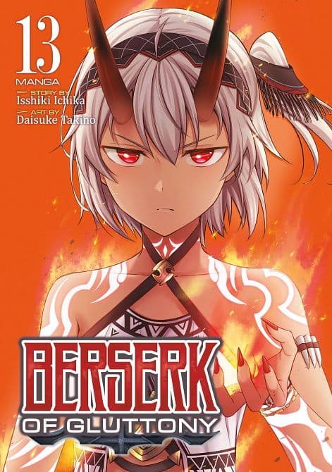 BERSERK OF GLUTTONY ( MANGA ) VOL. 13 TP