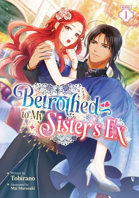 BETROTHED TO MY SISTER'S EX ( LIGHT NOVEL ) VOL. 01 TP