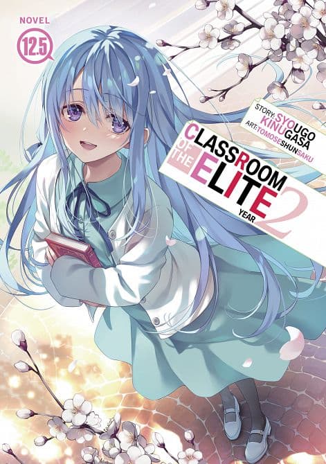 CLASSROOM OF THE ELITE YEAR 02 ( LIGHT NOVEL ) VOL. 12. 05 TP