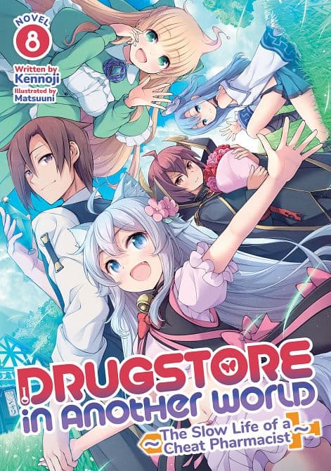 DRUGSTORE IN ANOTHER WORLD THE SLOW LIFE OF A CHEAT PHARMACIST ( LIGHT NOVEL ) VOL. 08 TP