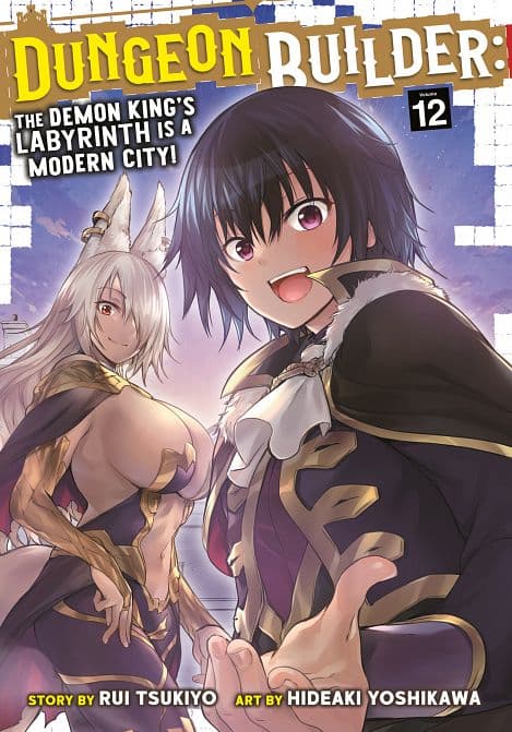 DUNGEON BUILDER THE DEMON KING'S LABYRINTH IS A MODERN CITY! ( MANGA ) VOL. 12 TP