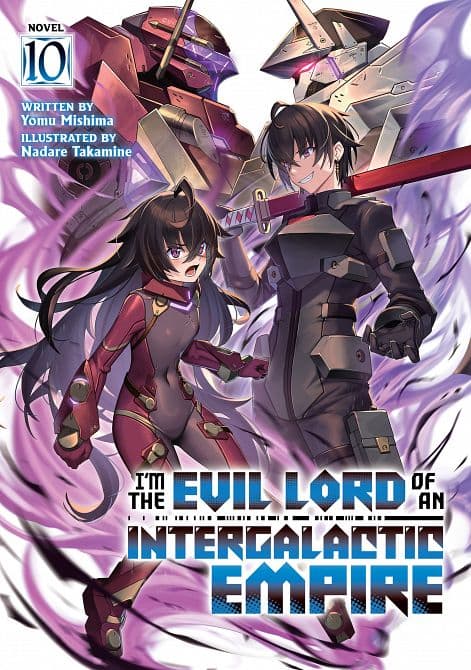I'M THE EVIL LORD OF AN INTERGALACTIC EMPIRE! ( LIGHT NOVEL ) VOL. 10 TP