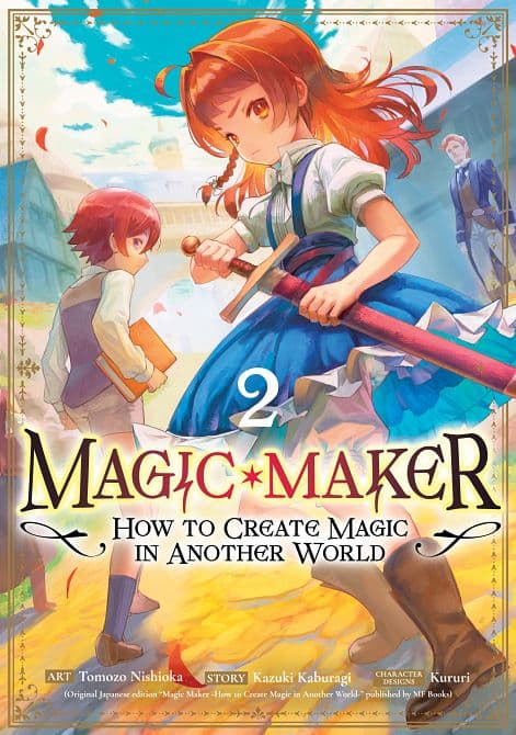 MAGIC MAKER HOW TO CREATE MAGIC IN ANOTHER WORLD ( MANGA ) VOL. 02 TP