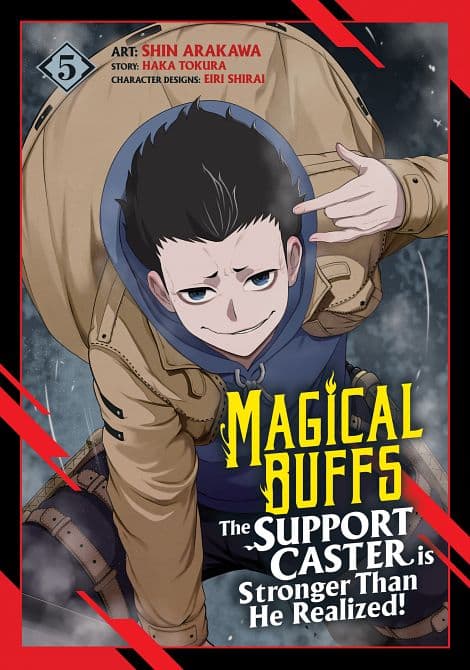 MAGICAL BUFFS THE SUPPORT CASTER IS STRONGER THAN HE REALIZED! ( MANGA ) VOL. 05 TP