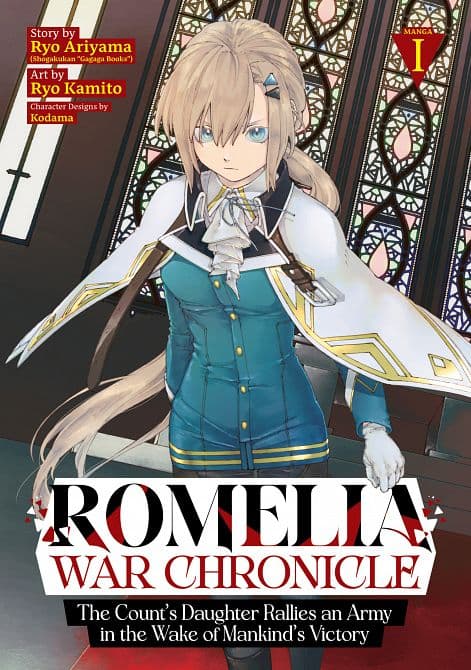 ROMELIA WAR CHRONICLE THE COUNT'S DAUGHTER RALLIES AN ARMY IN THE WAKE OF MANKIND'S VICTORY ( MANGA ) VOL. 01 TP