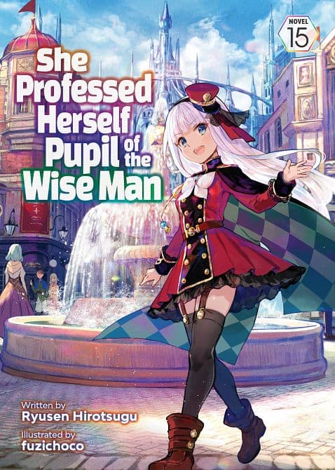 SHE PROFESSED HERSELF PUPIL OF THE WISE MAN ( LIGHT NOVEL ) VOL. 15 TP