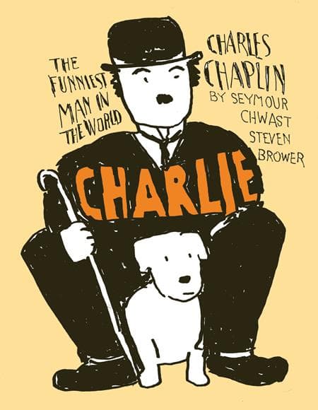 Cover Art for CHARLIE TP CHARLES CHAPLIN THE FUNNIEST MAN IN THE WORLD