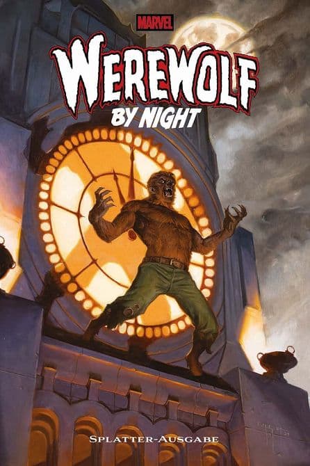 Cover Art for WEREWOLF BY NIGHT SPLATTER-AUSGABE ( HARDCOVER )