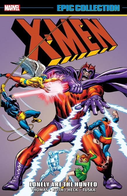 Cover Art for X-MEN EPIC COLLECTION LONELY ARE THE HUNTED [ NEW PRINTING ] TP