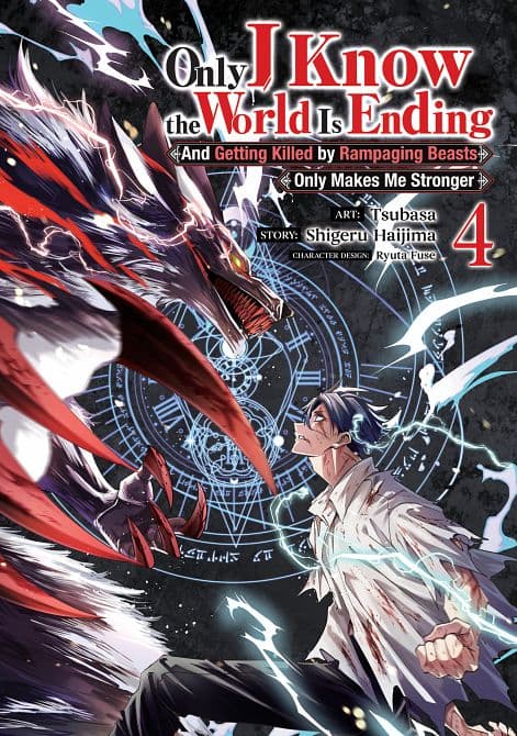 ONLY I KNOW THE WORLD IS ENDING AND GETTING KILLED BY RAMPAGING BEASTS ONLY MAKES ME STRONGER ( MANGA ) VOL. 04 TP