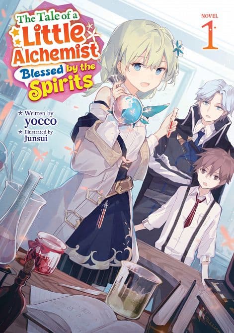 TALE OF A LITTLE ALCHEMIST BLESSED BY THE SPIRITS ( LIGHT NOVEL ) VOL. 01 TP