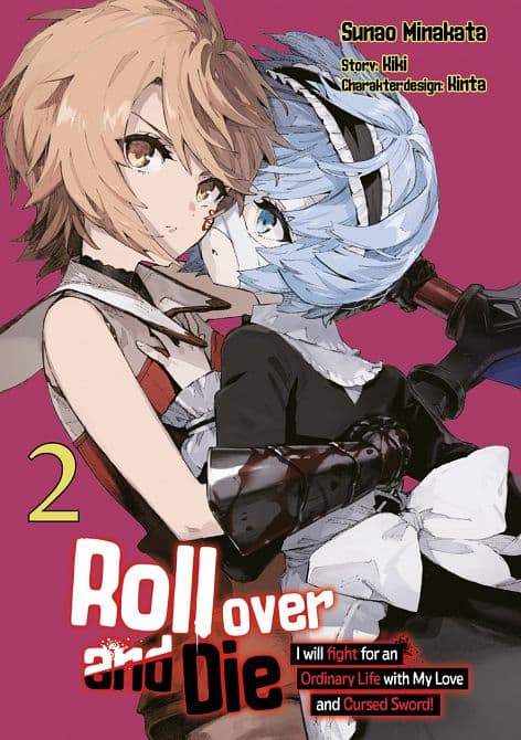 Cover Art for ROLL OVER AND DIE: I WILL FIGHT FOR AN ORDINARY LIFE WITH MY LOVE AND CURSED SWORD