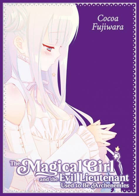 THE MAGICAL GIRL AND THE EVIL LIEUTENANT USED TO BE ARCHENEMIES-SAMMELBAND